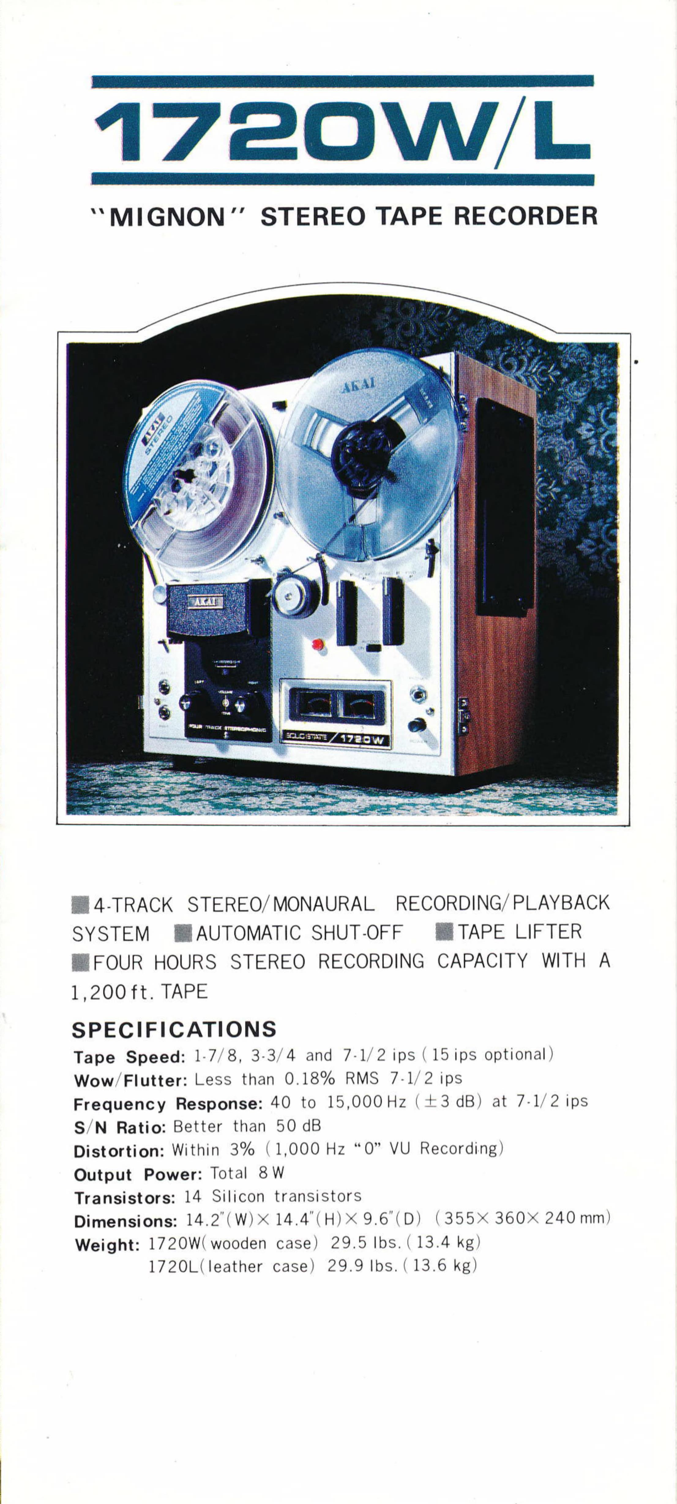 Akai 1720 W et 1720 L • Extrait catalogue 1972 (USA)