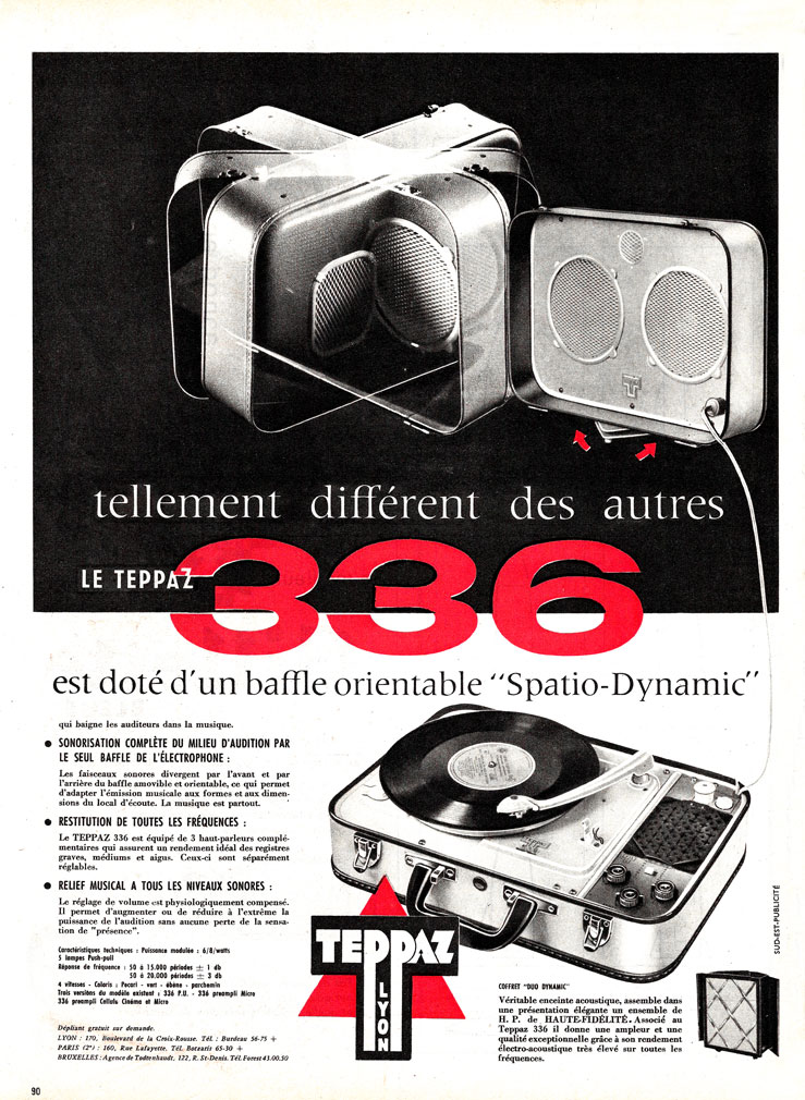 Publicité : Tellement différent des autres, le Teppaz 336