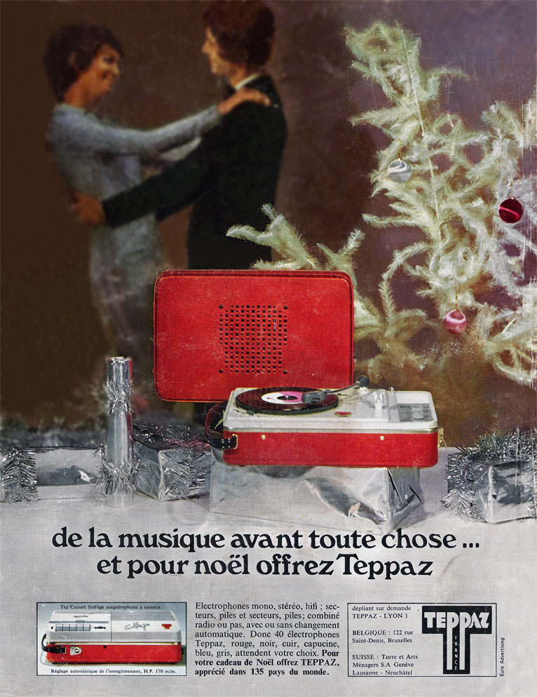 Publicité : de la musique avant toute chose et pour Noël offrez Teppaz