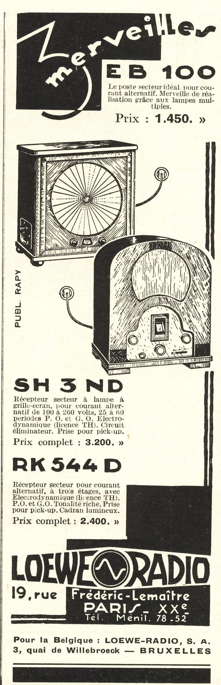 3 merveilles : EB 100 - SH 3 ND - RK 544 D