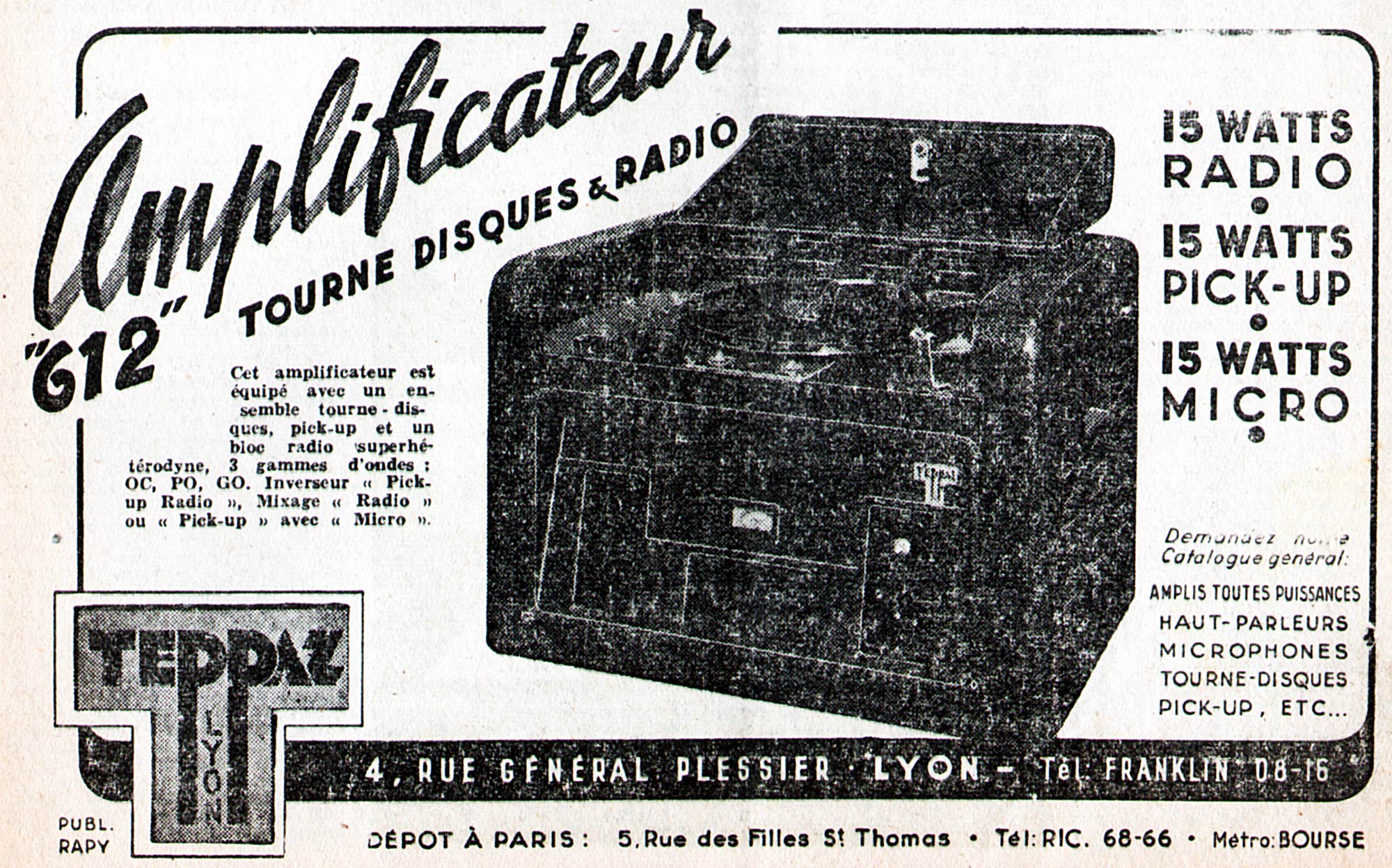 Teppaz 612 • Publicité - Le Haut-Parleur 1947